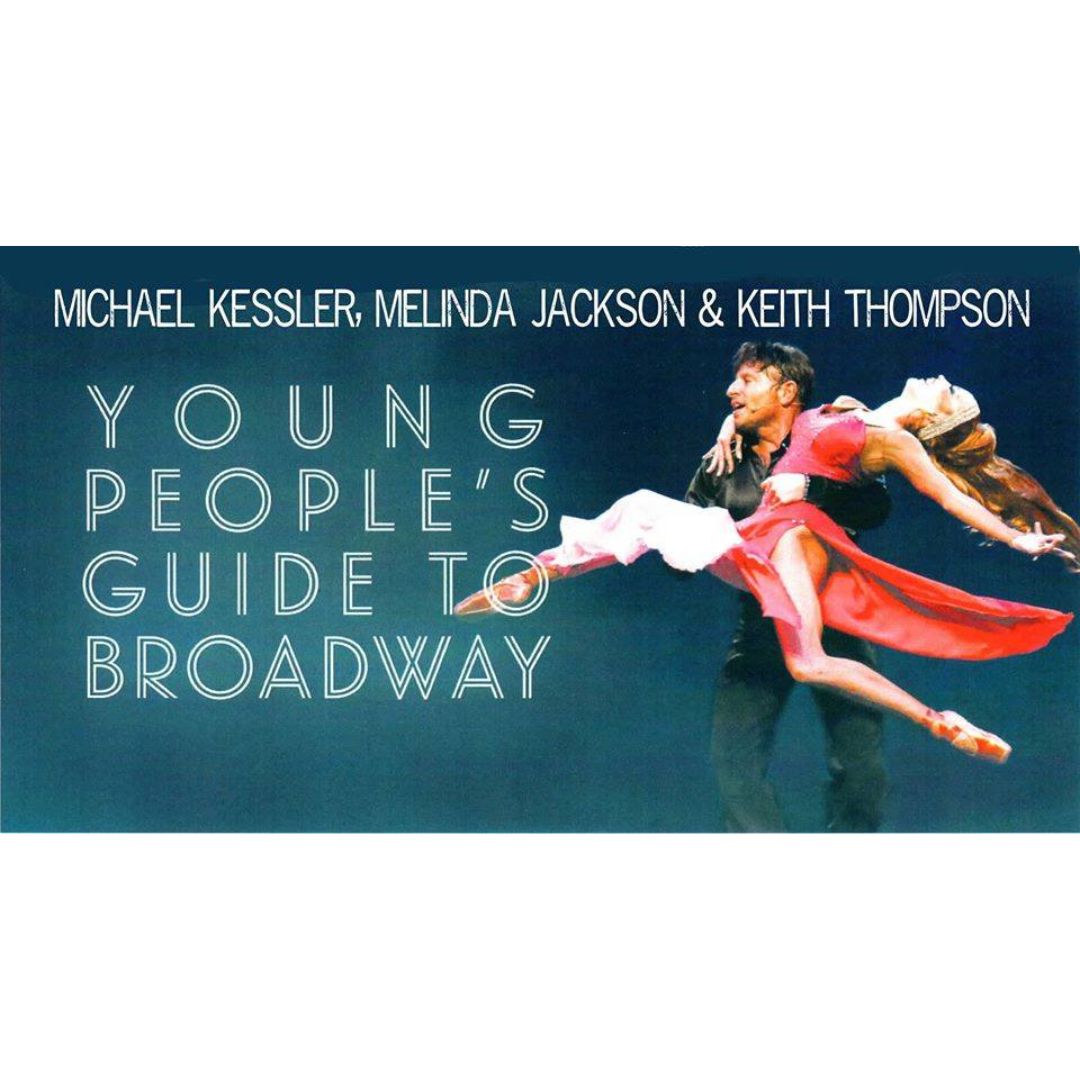 Young people's Guide to Broadway